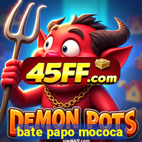bate papo mococa